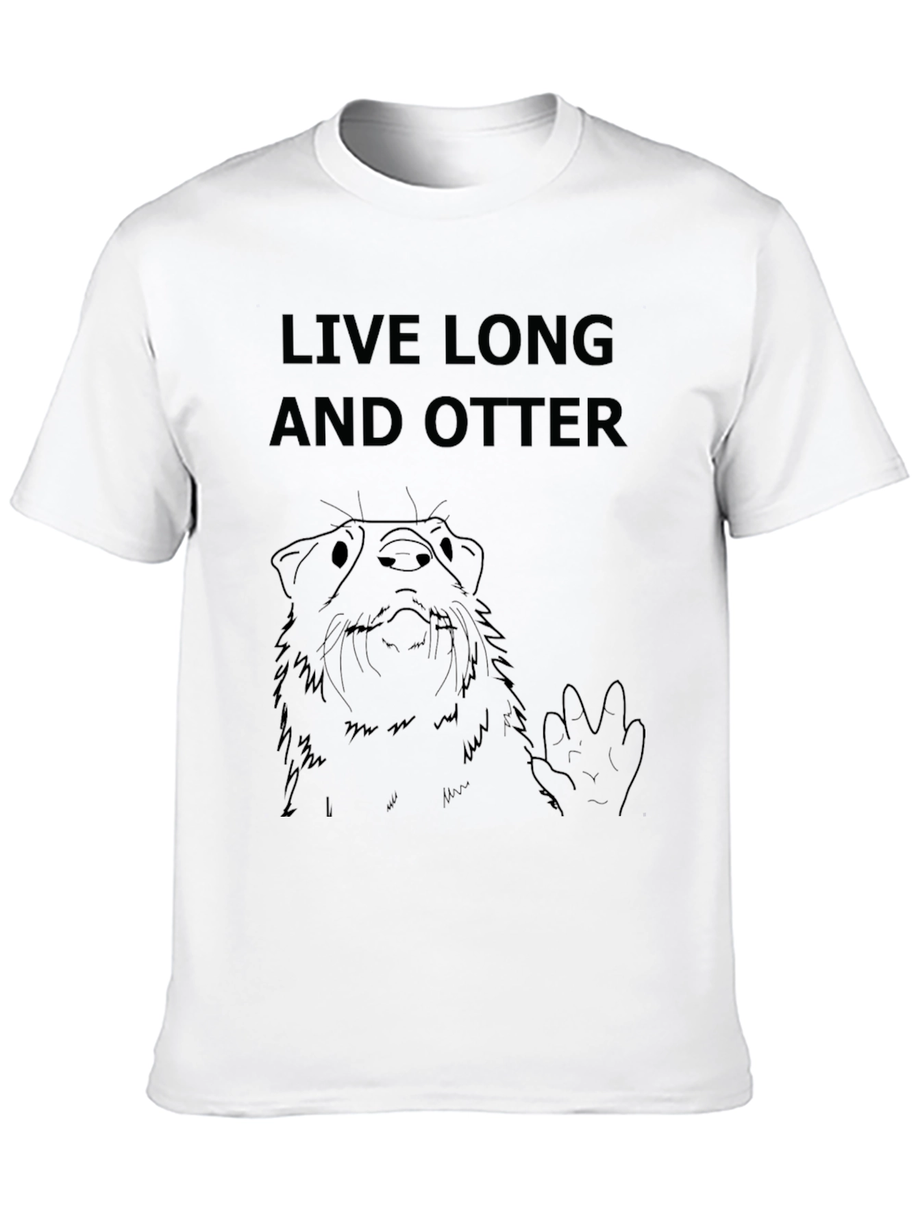 Live Long and Otter T-Shirt - Funny Graphic Tee