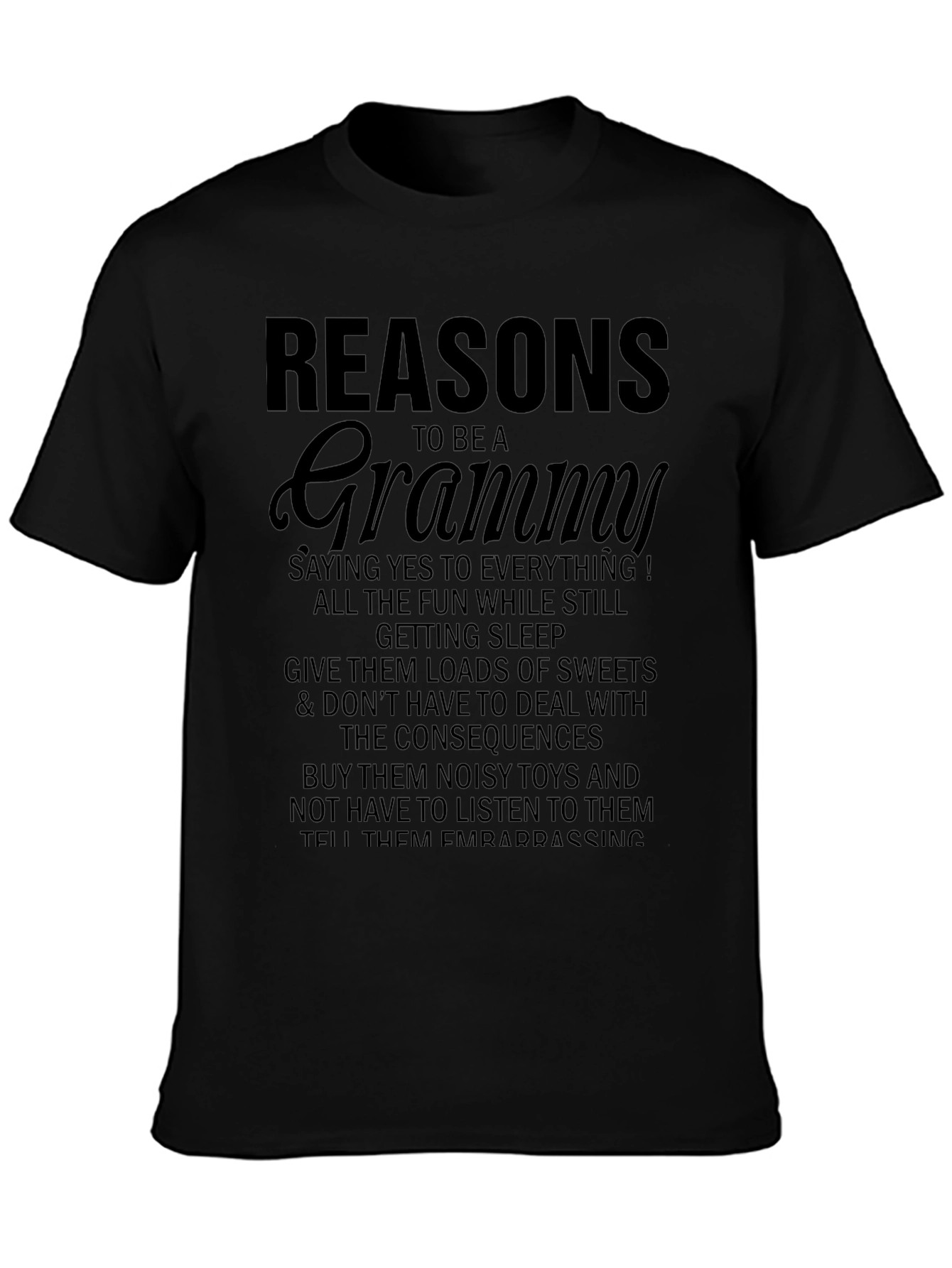 Reasons To Be A Grammy T-Shirt