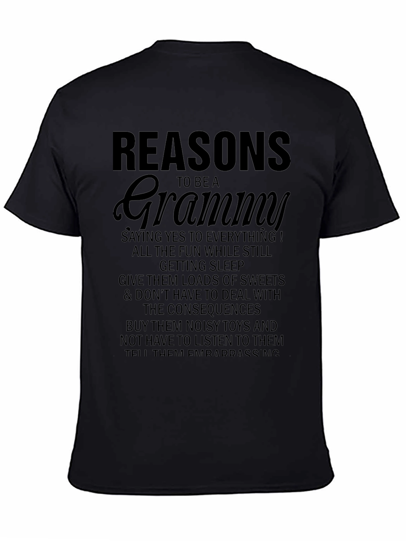 Reasons To Be A Grammy T-Shirt