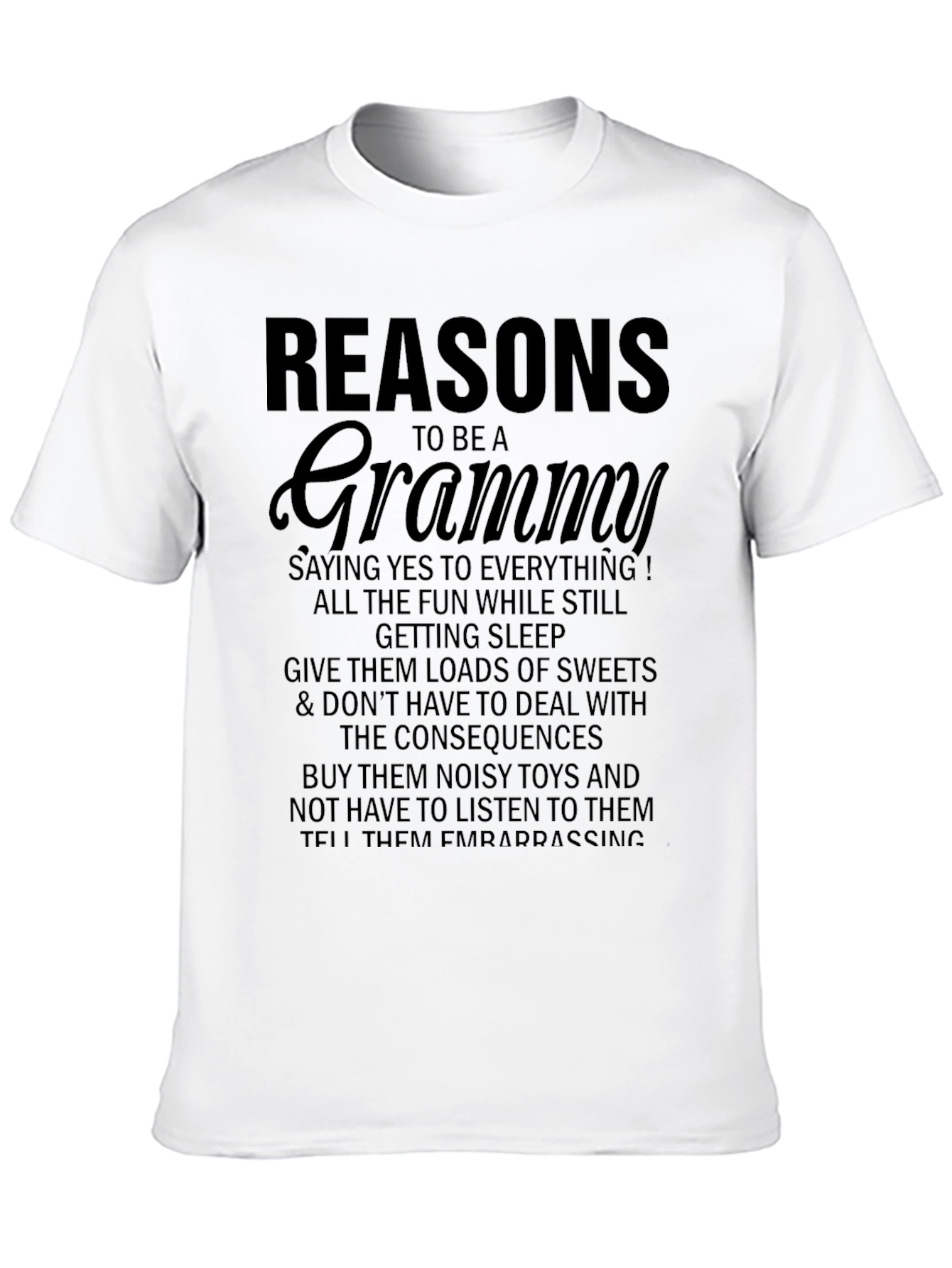 Reasons To Be A Grammy T-Shirt