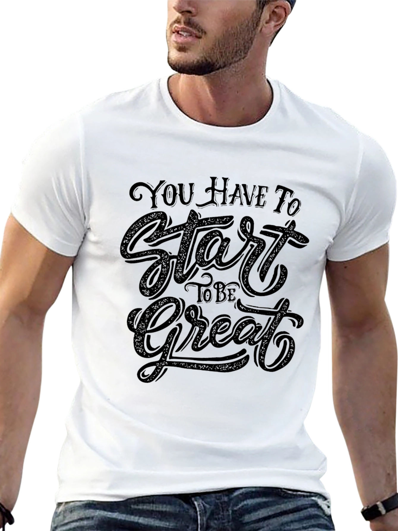 Inspirational Graphic T-Shirt: Start to be Great