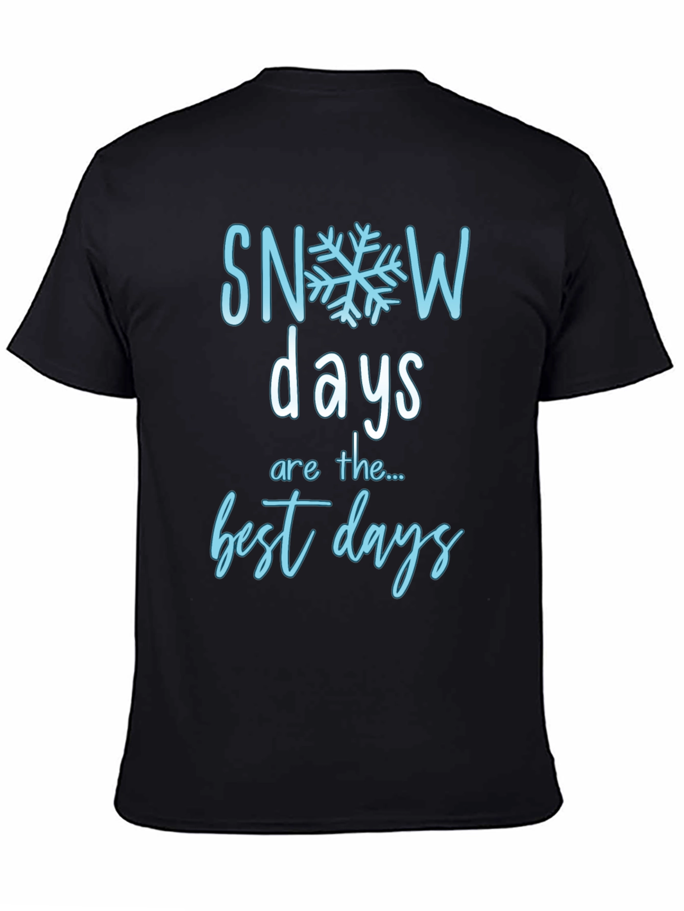 Snow Days T-Shirt - Cozy Winter Apparel