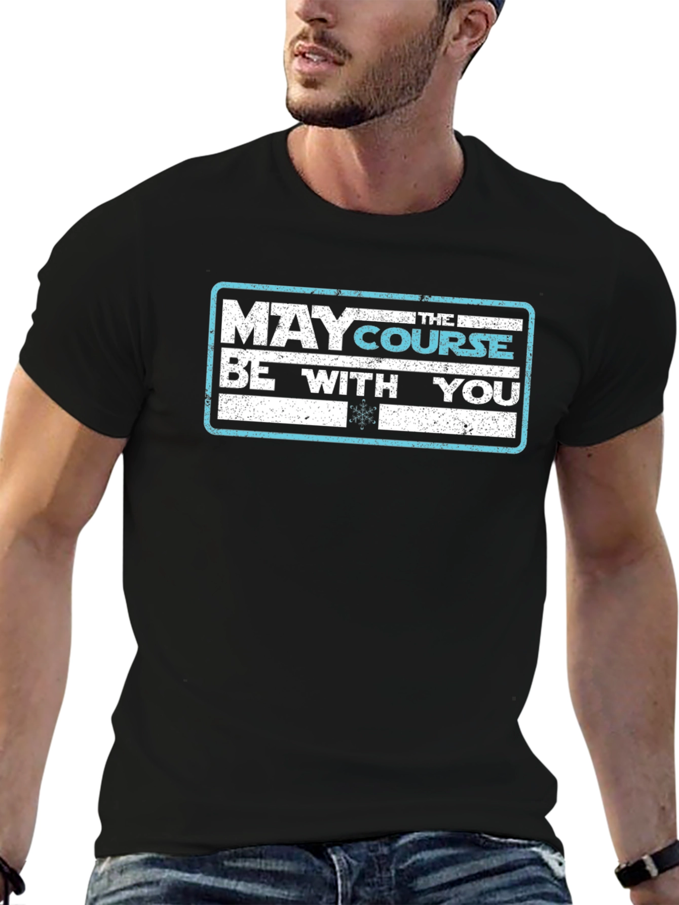 May the Course Be With You Black T-Shirt