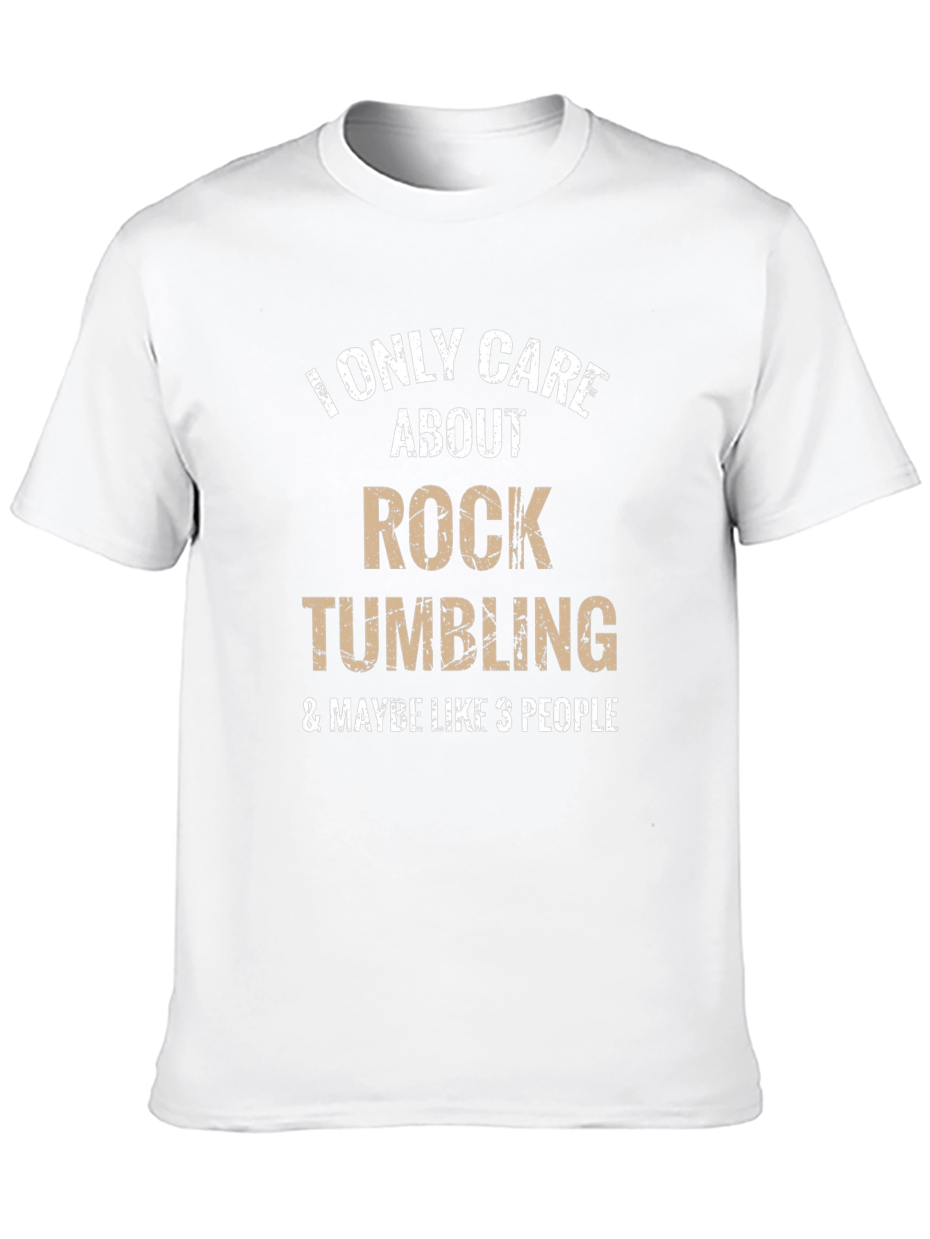 Rock Tumbling T-Shirt - Funny Hobby Tee
