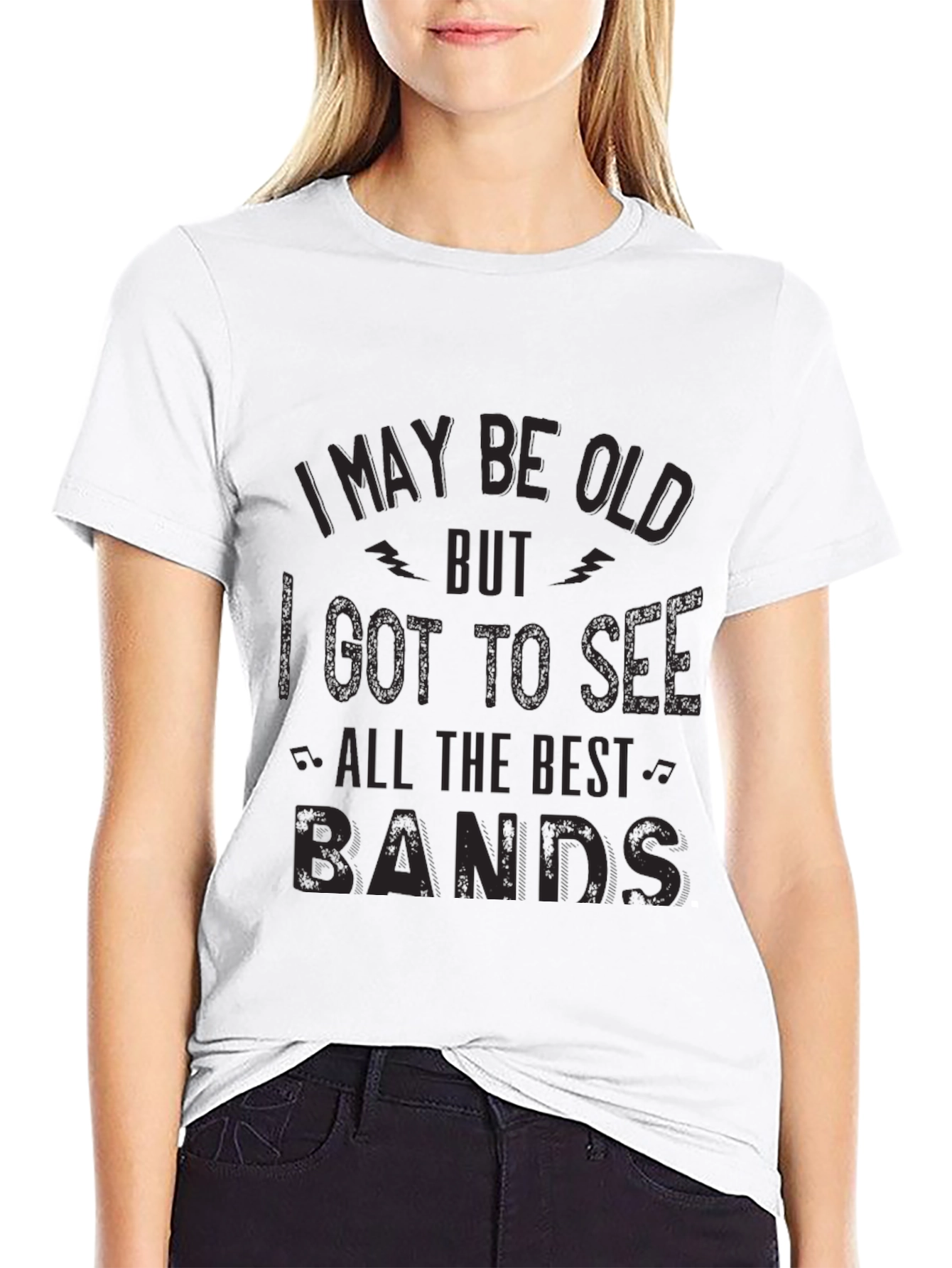 I May Be Old T-Shirt - Best Bands!