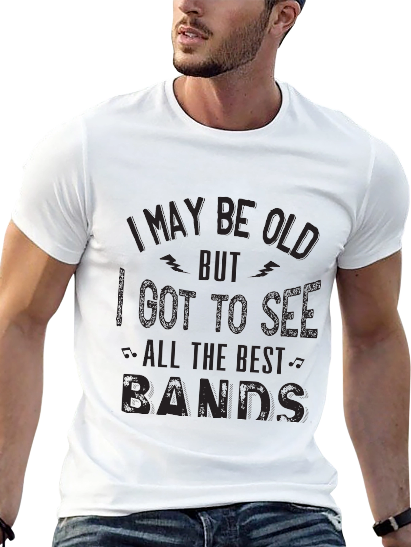 I May Be Old T-Shirt - Best Bands!