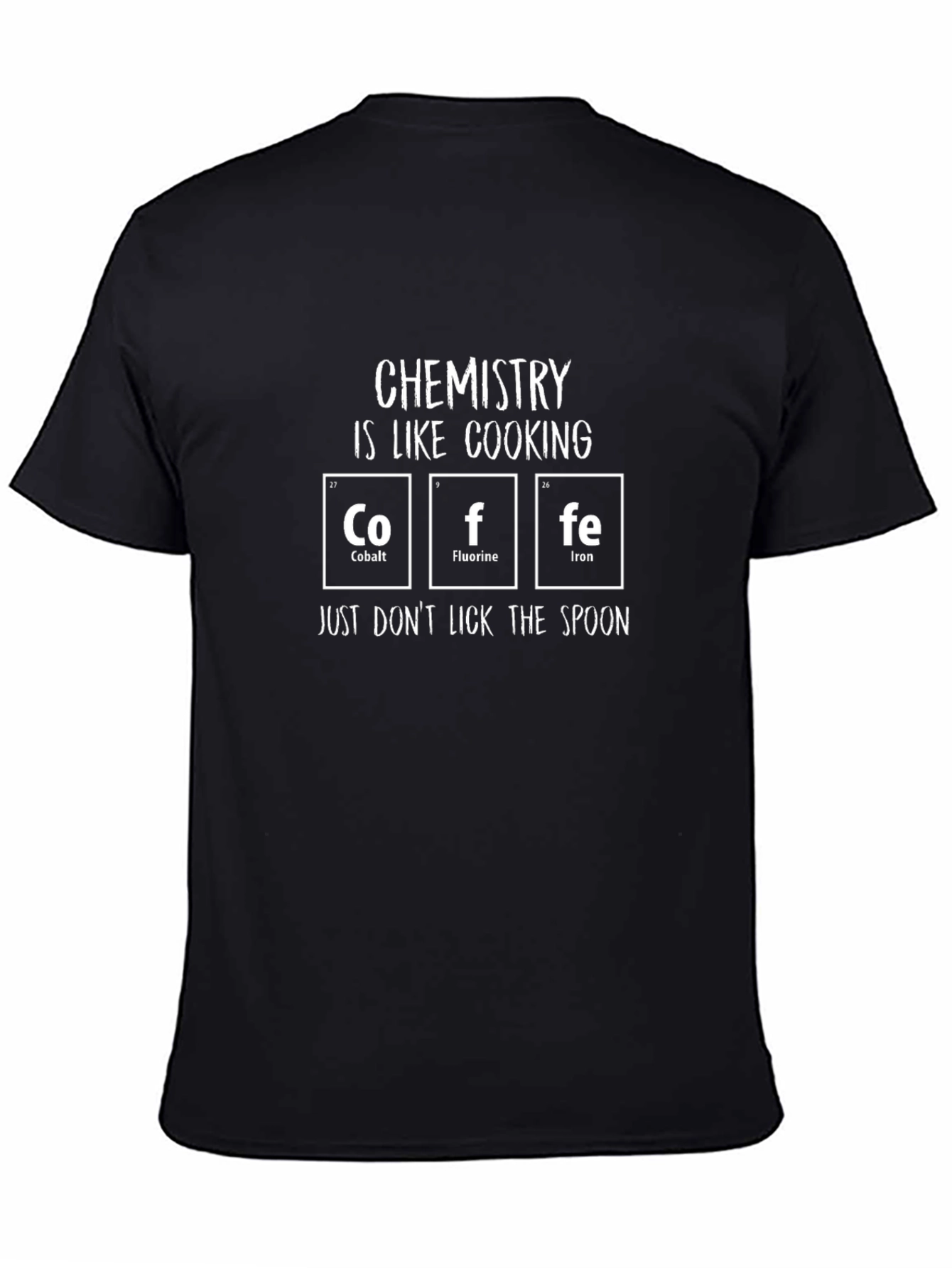 Chemistry is Like Cooking T-Shirt