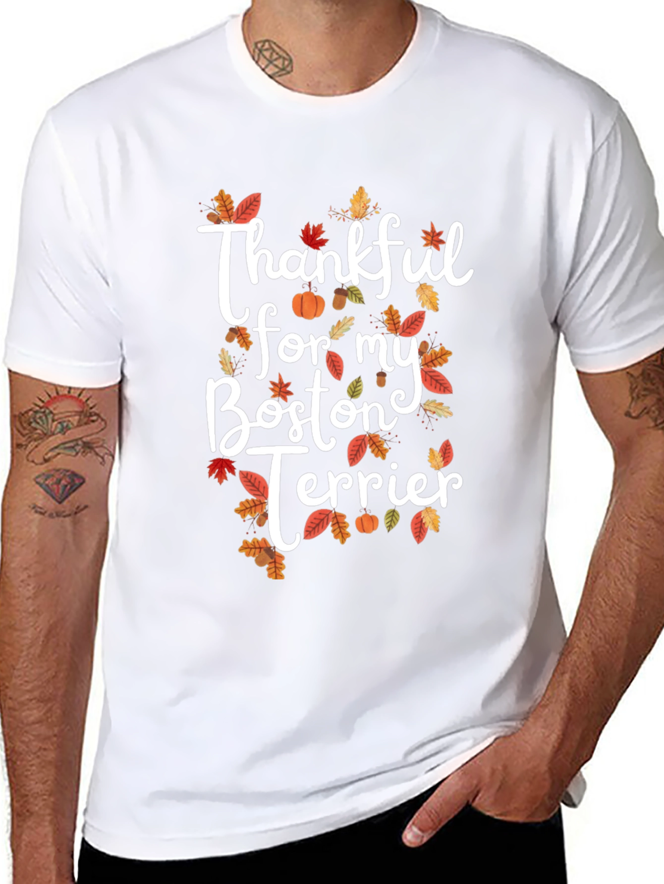 Thankful For My Boston Terrier T-Shirt