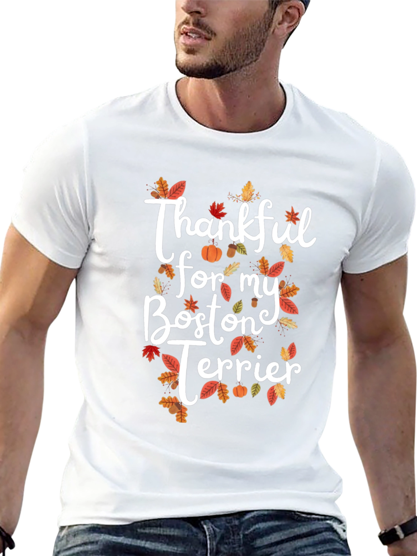 Thankful For My Boston Terrier T-Shirt