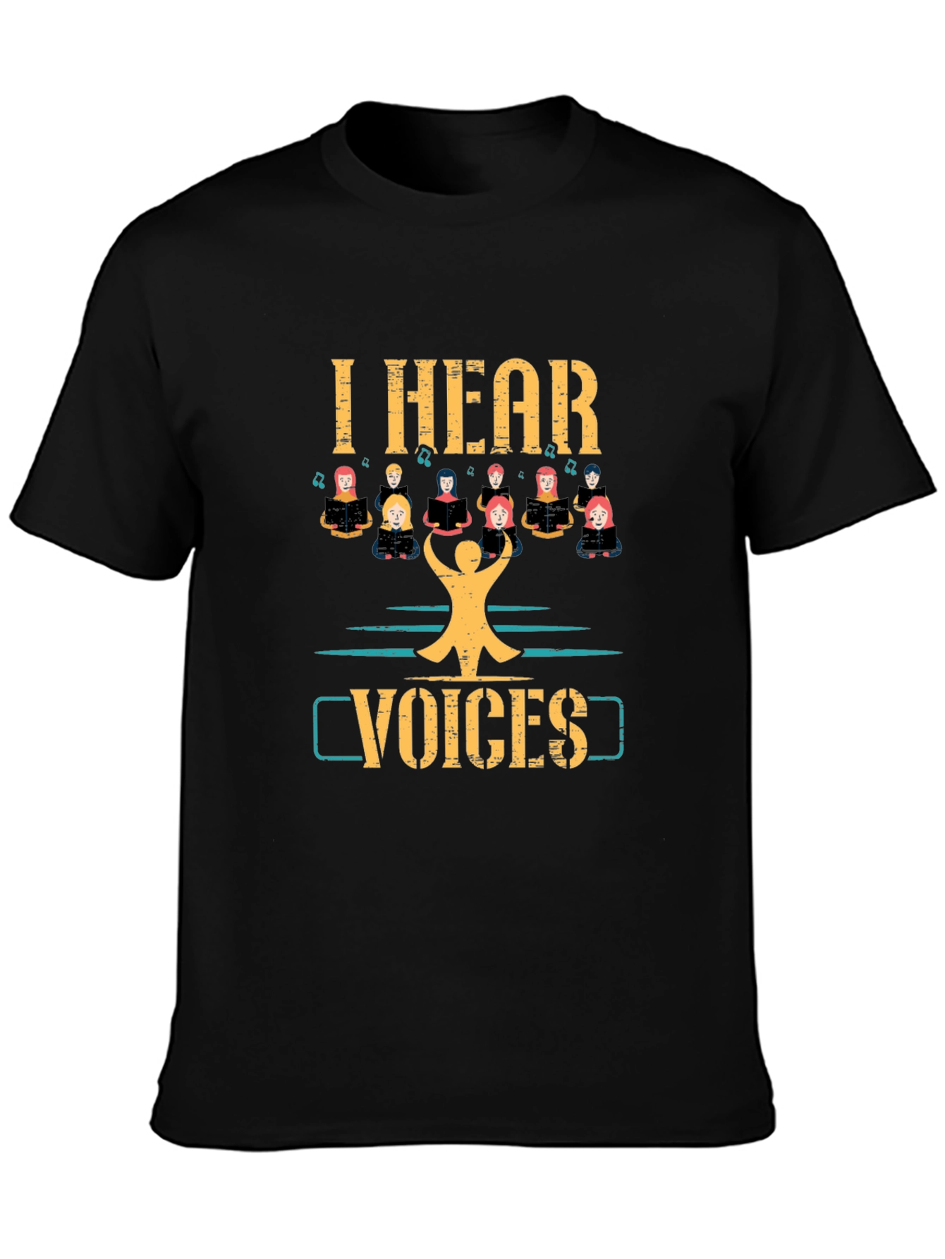 I Hear Voices Choir Graphic Tee