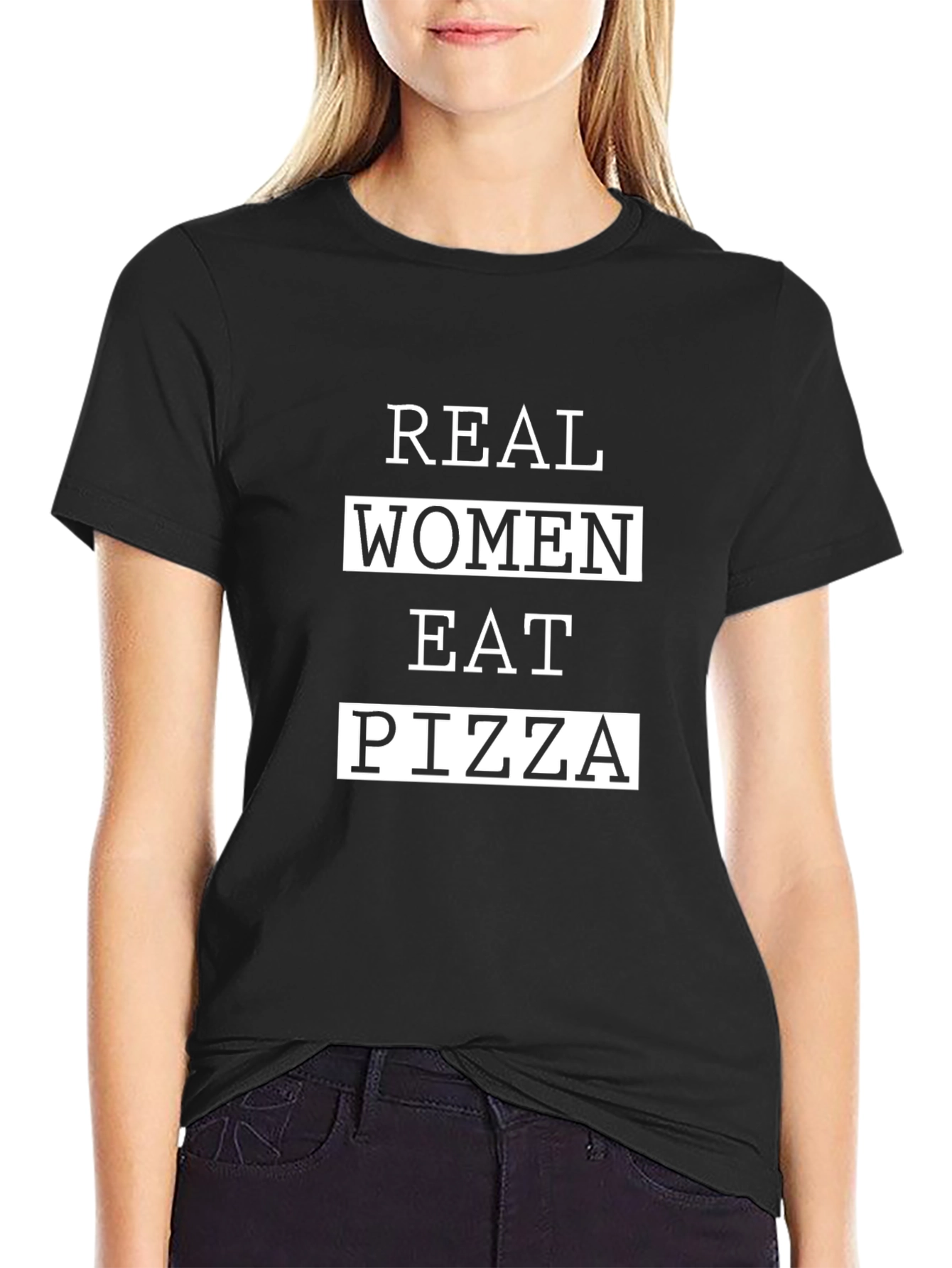 Real Women Eat Pizza T-Shirt - Black Graphic Tee