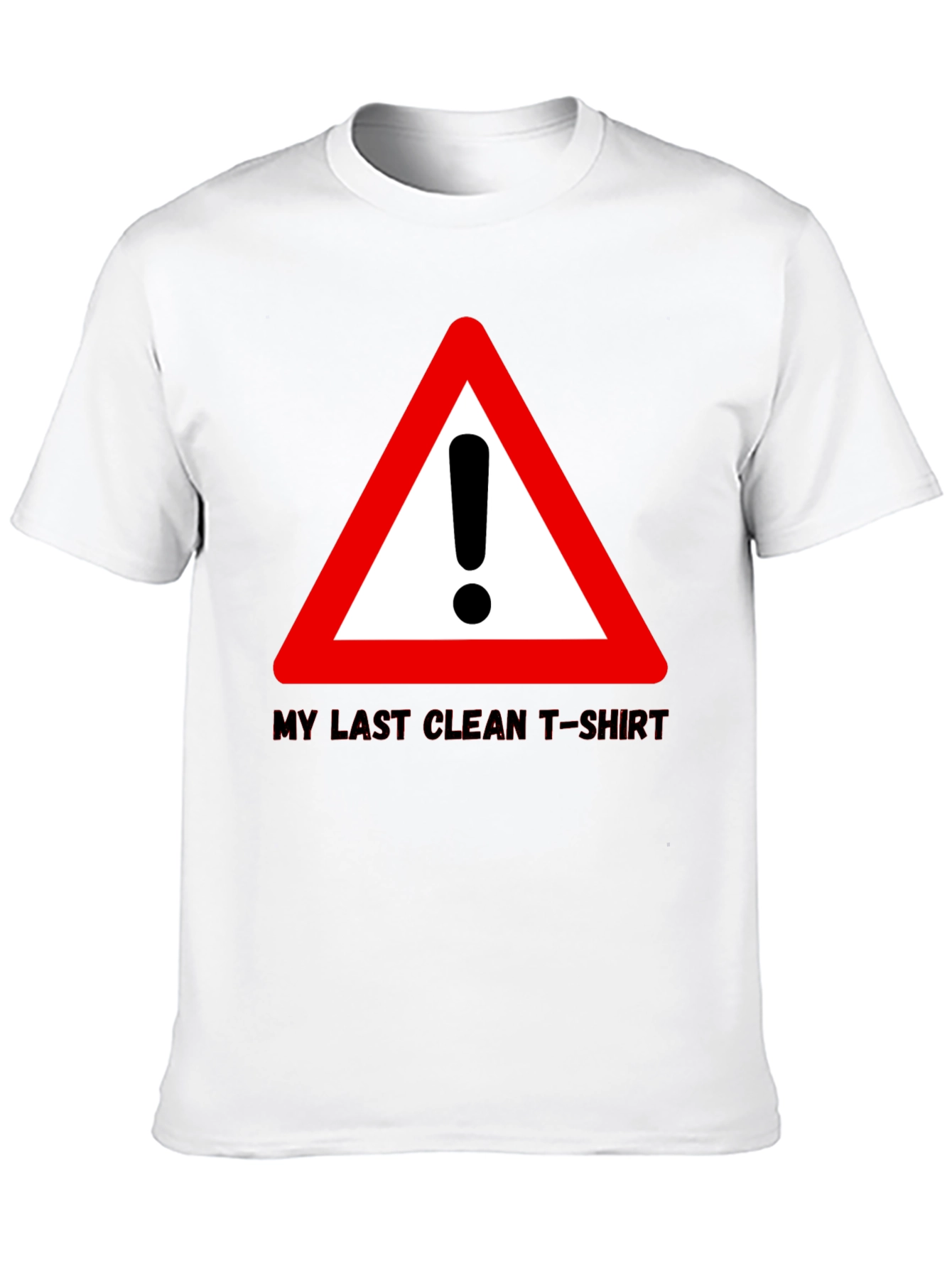 Funny Last Clean T-Shirt Exclamation Point Graphic Tee