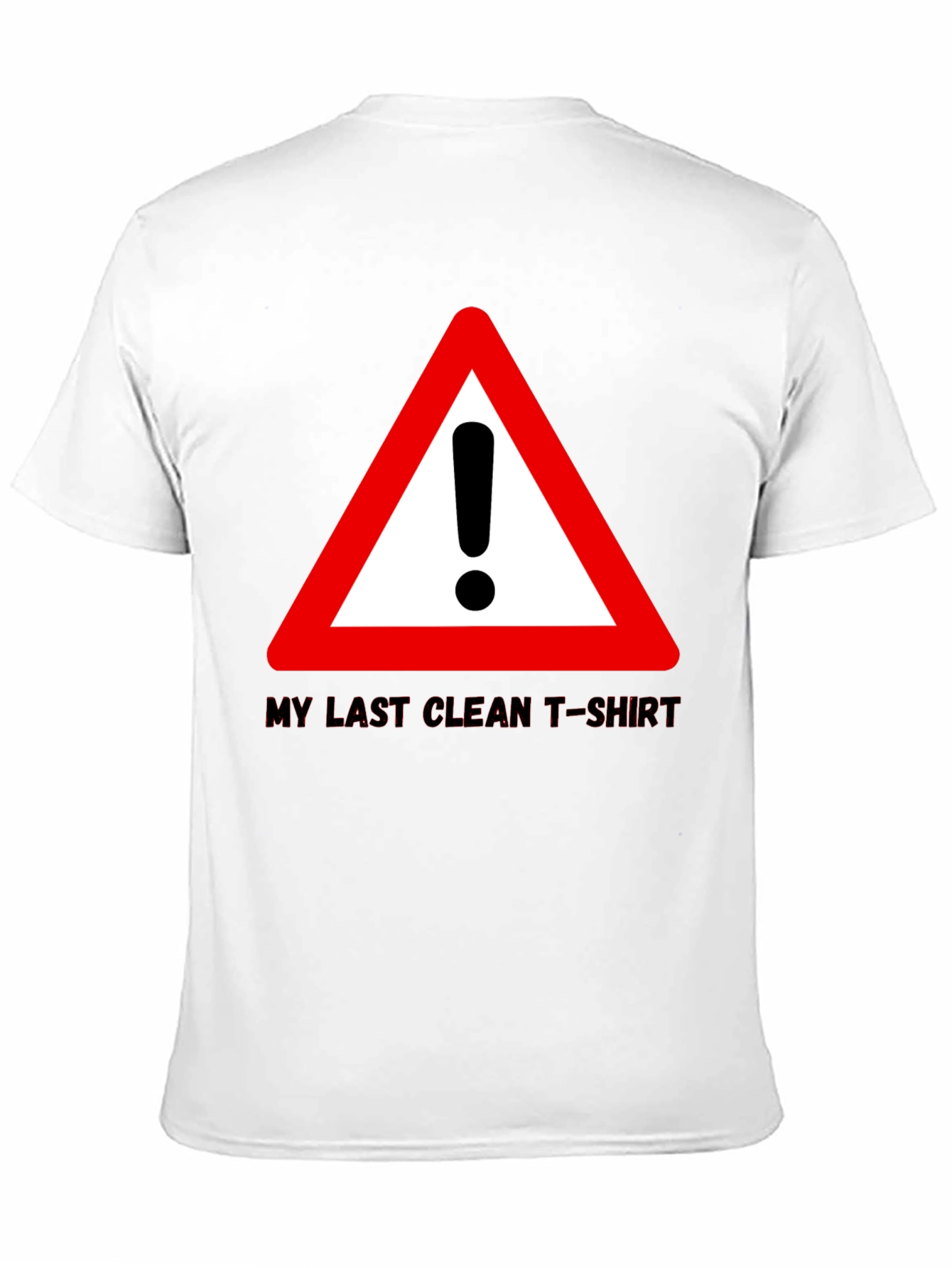 Funny Last Clean T-Shirt Exclamation Point Graphic Tee