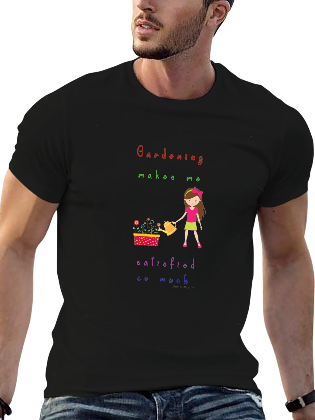 Gardening Makes Me Satisfied T-Shirt