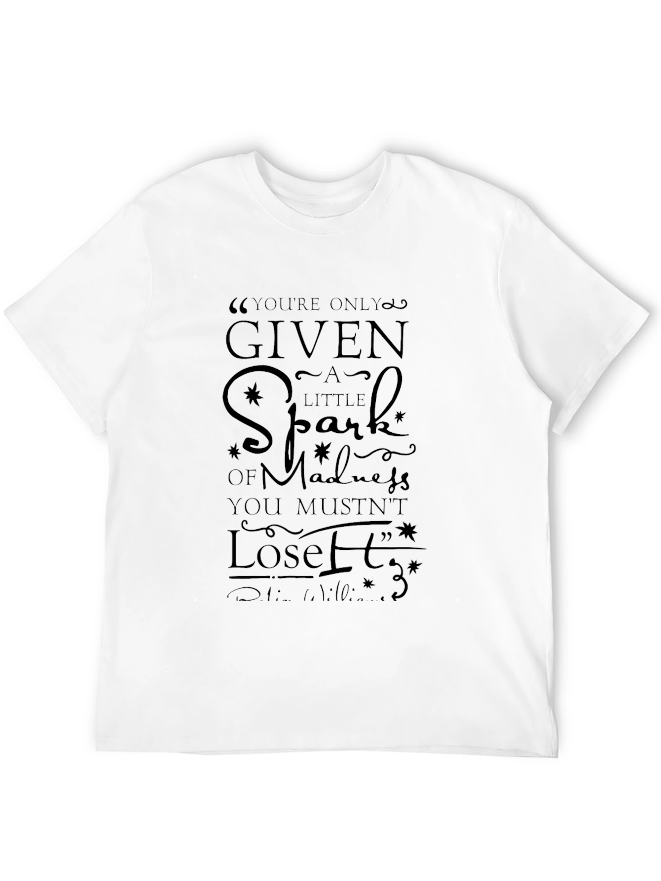 Madness Spark Graphic Tee - Lose It Quote Shirt