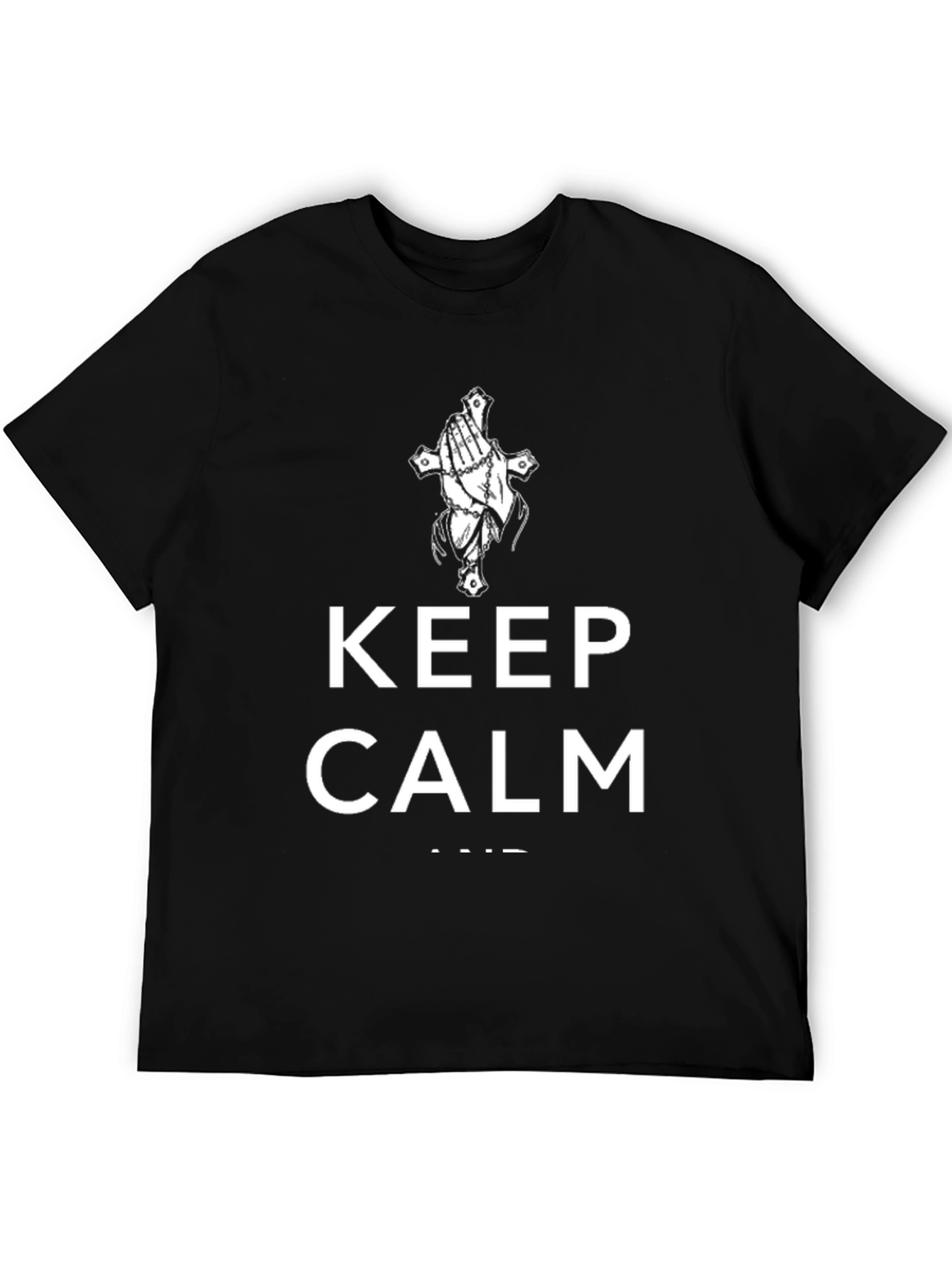 Keep Calm Christian T-Shirt