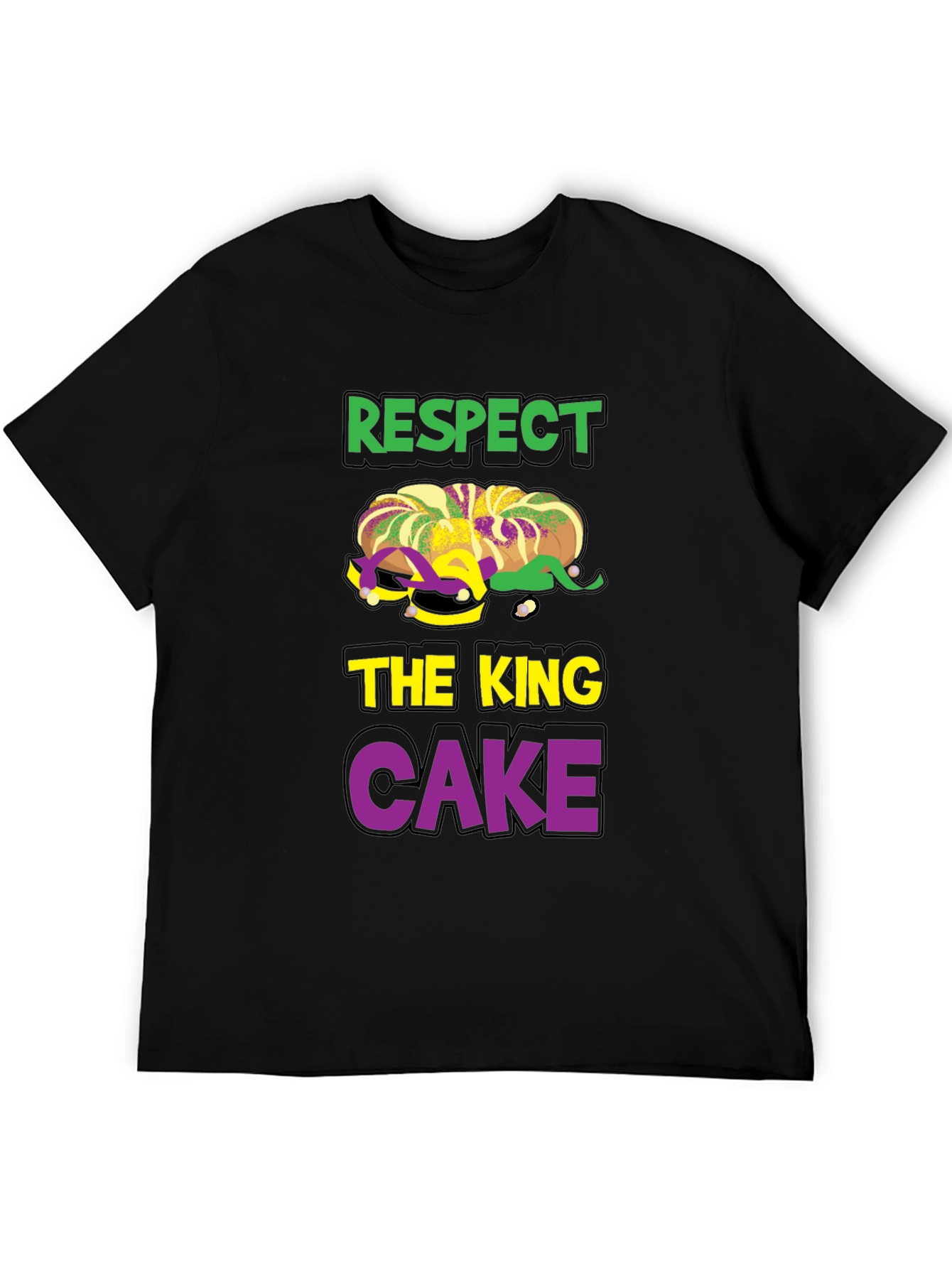 Respect the King Cake T-Shirt - Mardi Gras Tee