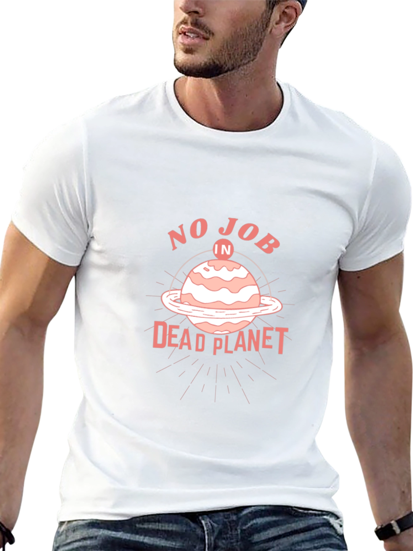 No Job in a Dead Planet T-Shirt