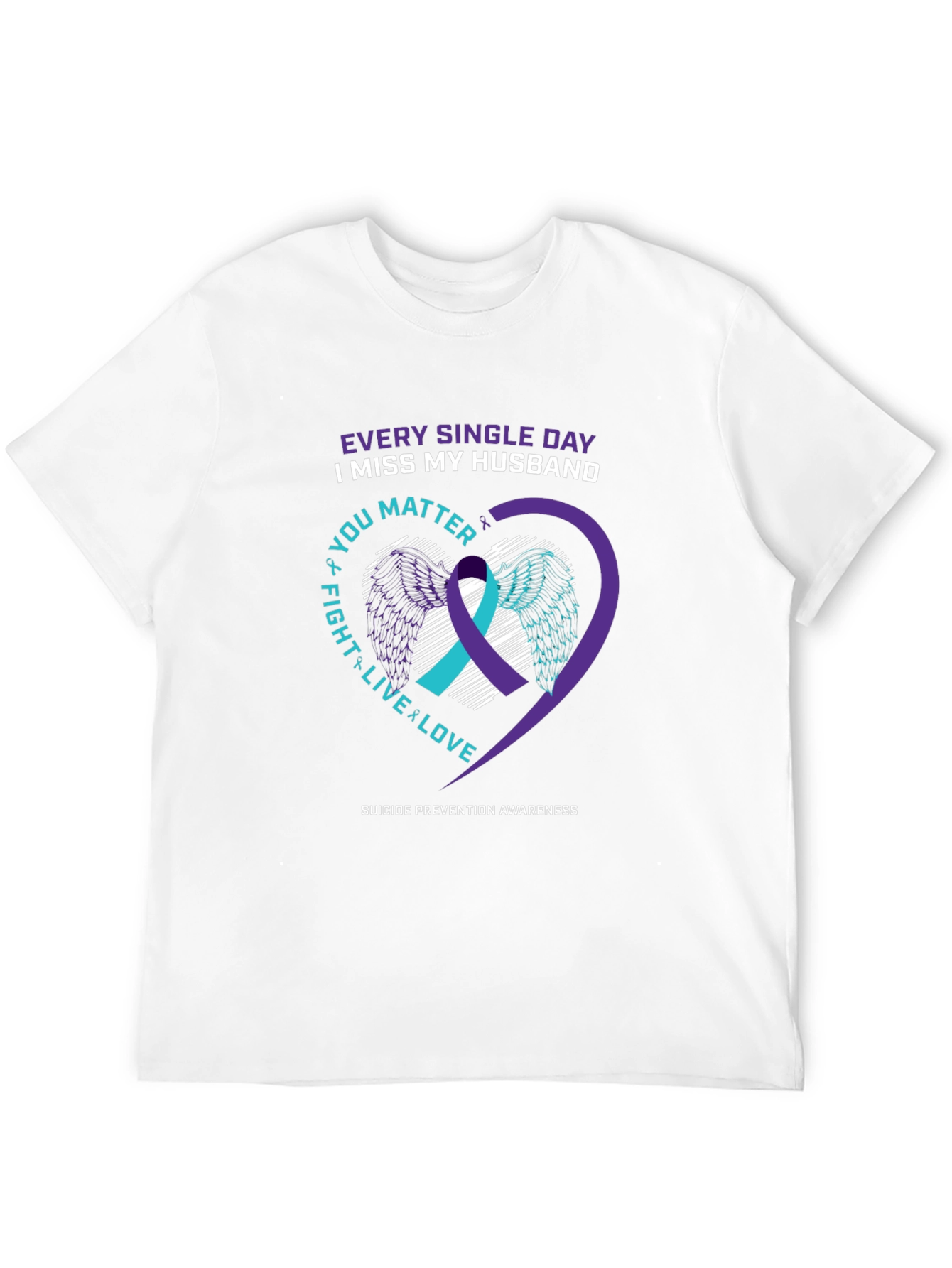 Husband Remembrance Suicide Prevention Awareness T-Shirt