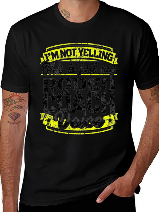 Rodeo Coach Voice Graphic Tee - Funny Black T-Shirt