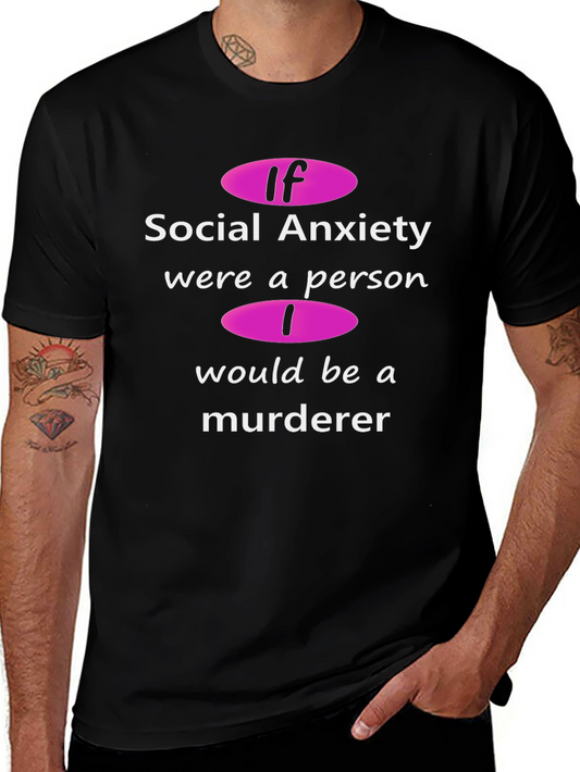Social Anxiety Humor T-Shirt
