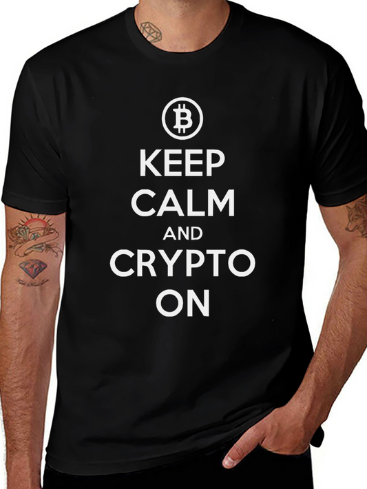Keep Calm and Crypto On T-Shirt