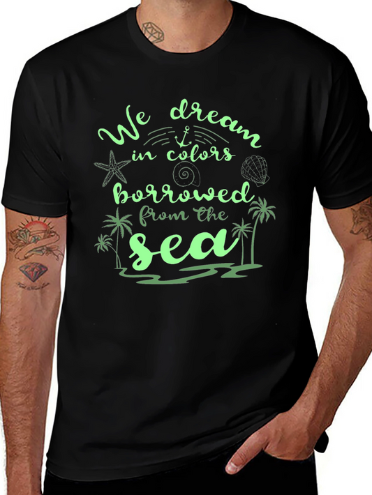 Dream in Colors Borrowed From The Sea T-Shirt