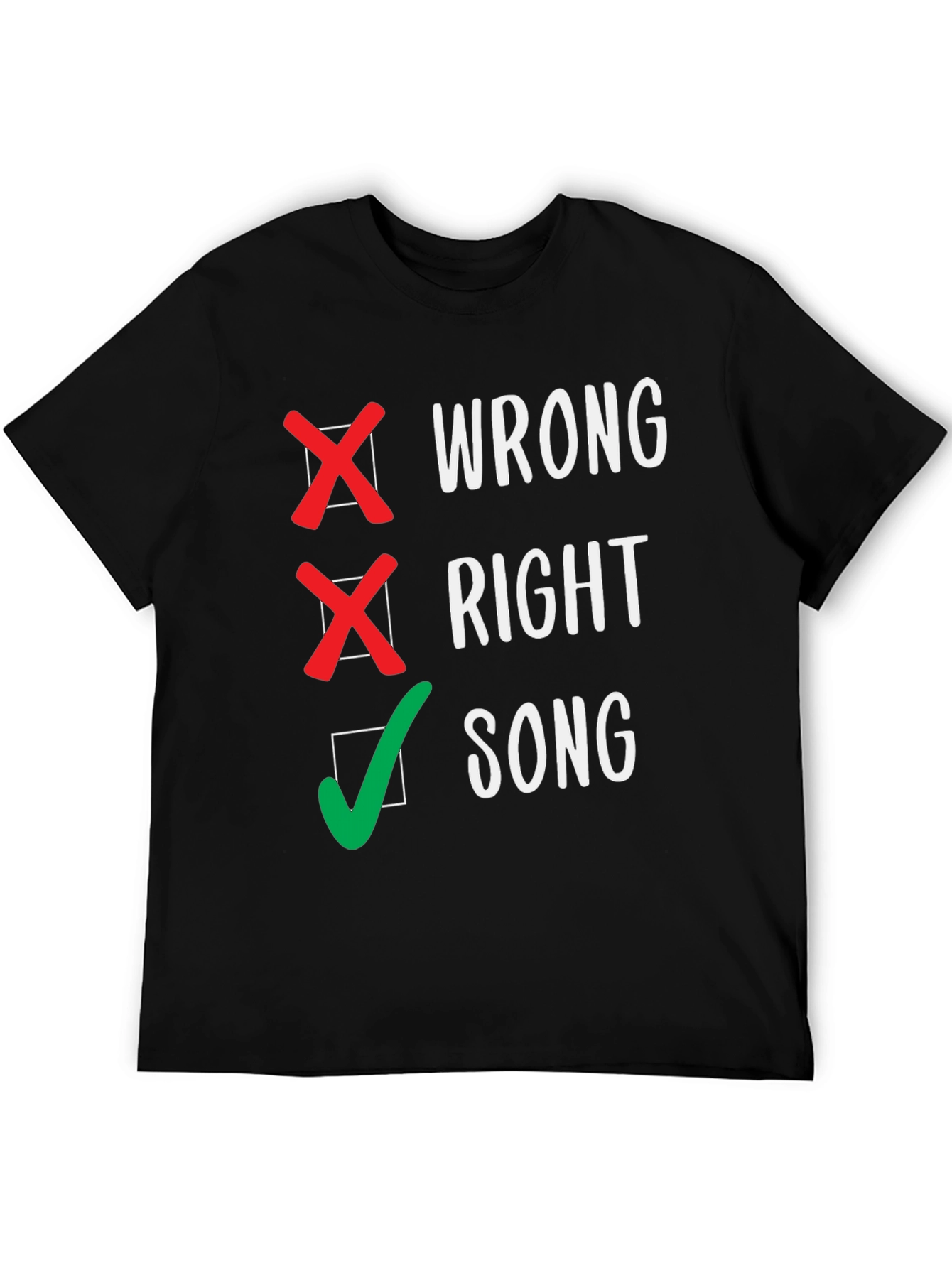 Wrong Right Song Checkmark T-Shirt