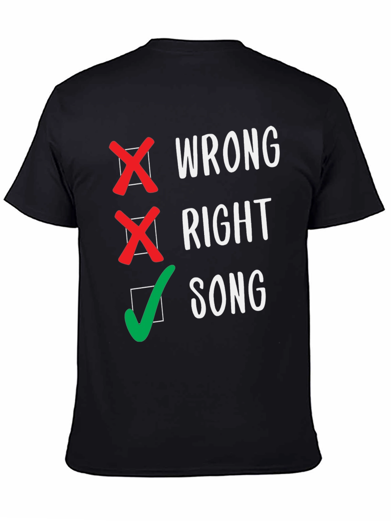 Wrong Right Song Checkmark T-Shirt