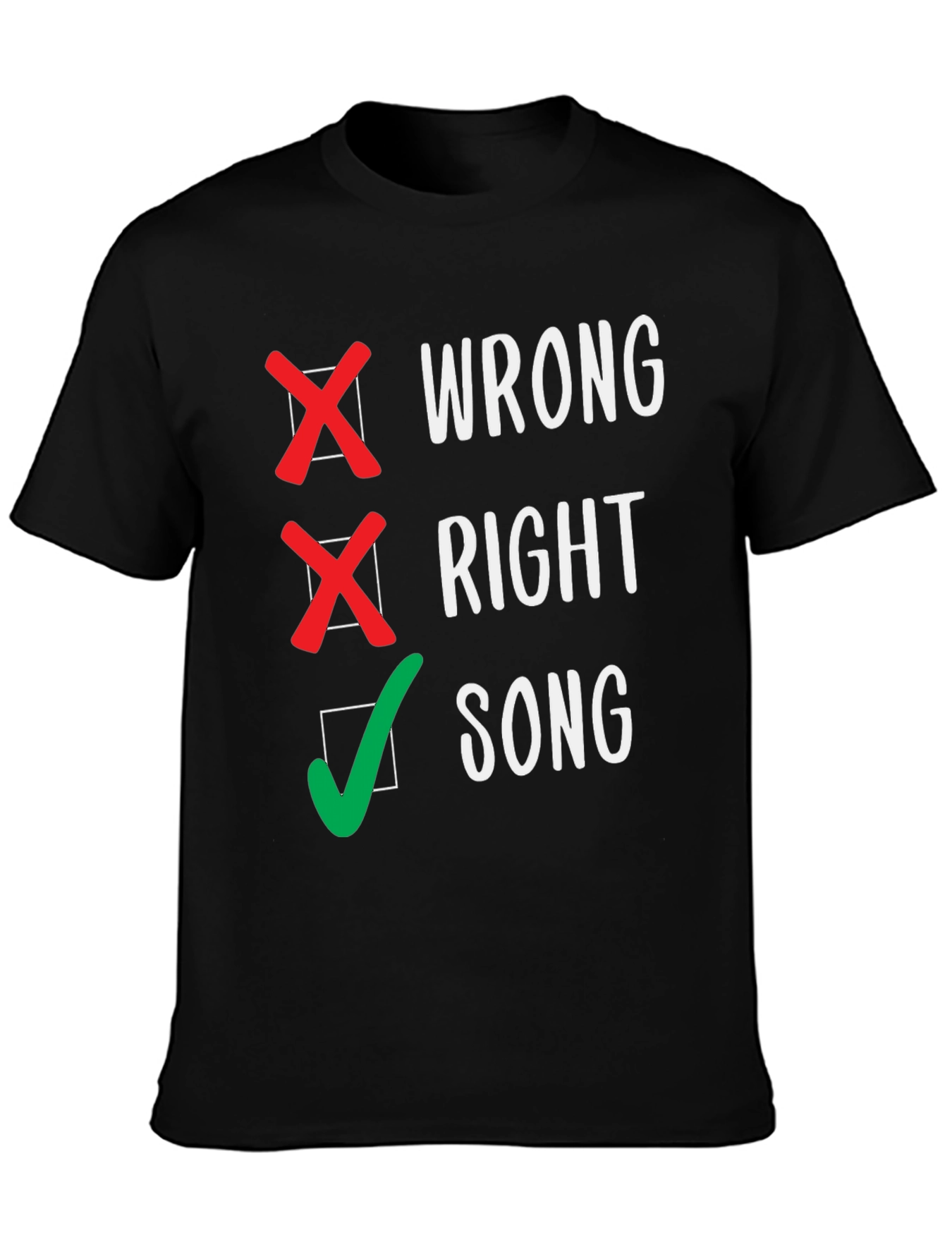 Wrong Right Song Checkmark T-Shirt