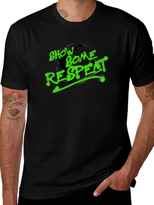 Show Some Respect Black T-Shirt