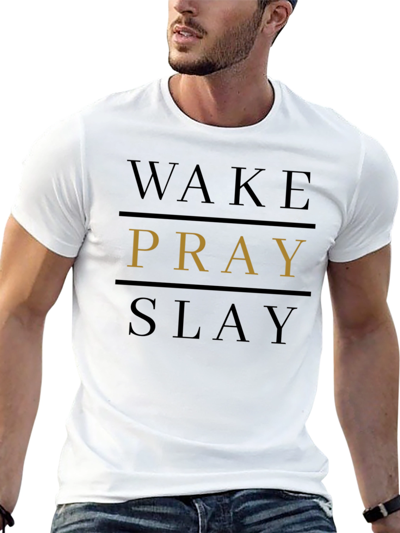 Wake Pray Slay T-Shirt - Bold Graphic Tee