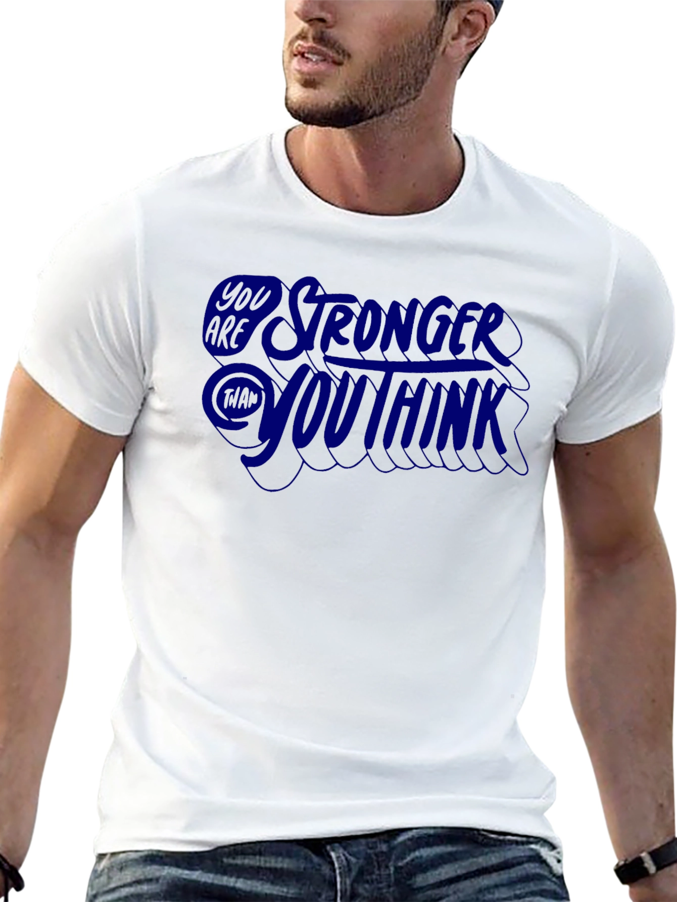 Stronger Than You Think Graphic Tee