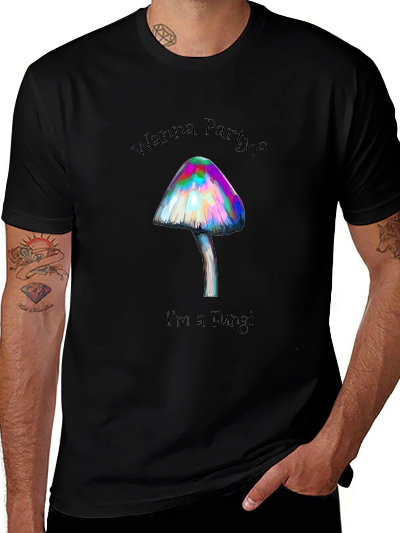 Wanna Party? Im a Fungi T-Shirt - Black