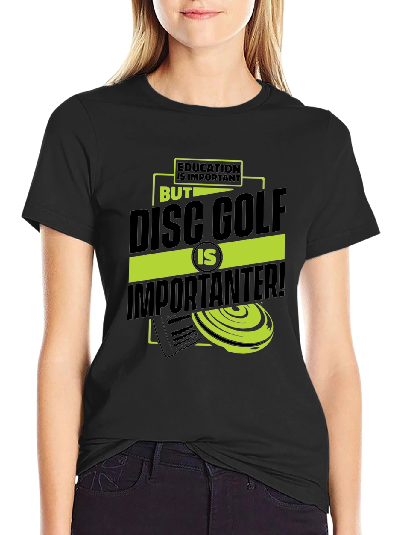 Funny Disc Golf T-Shirt: Education vs. Disc Golf