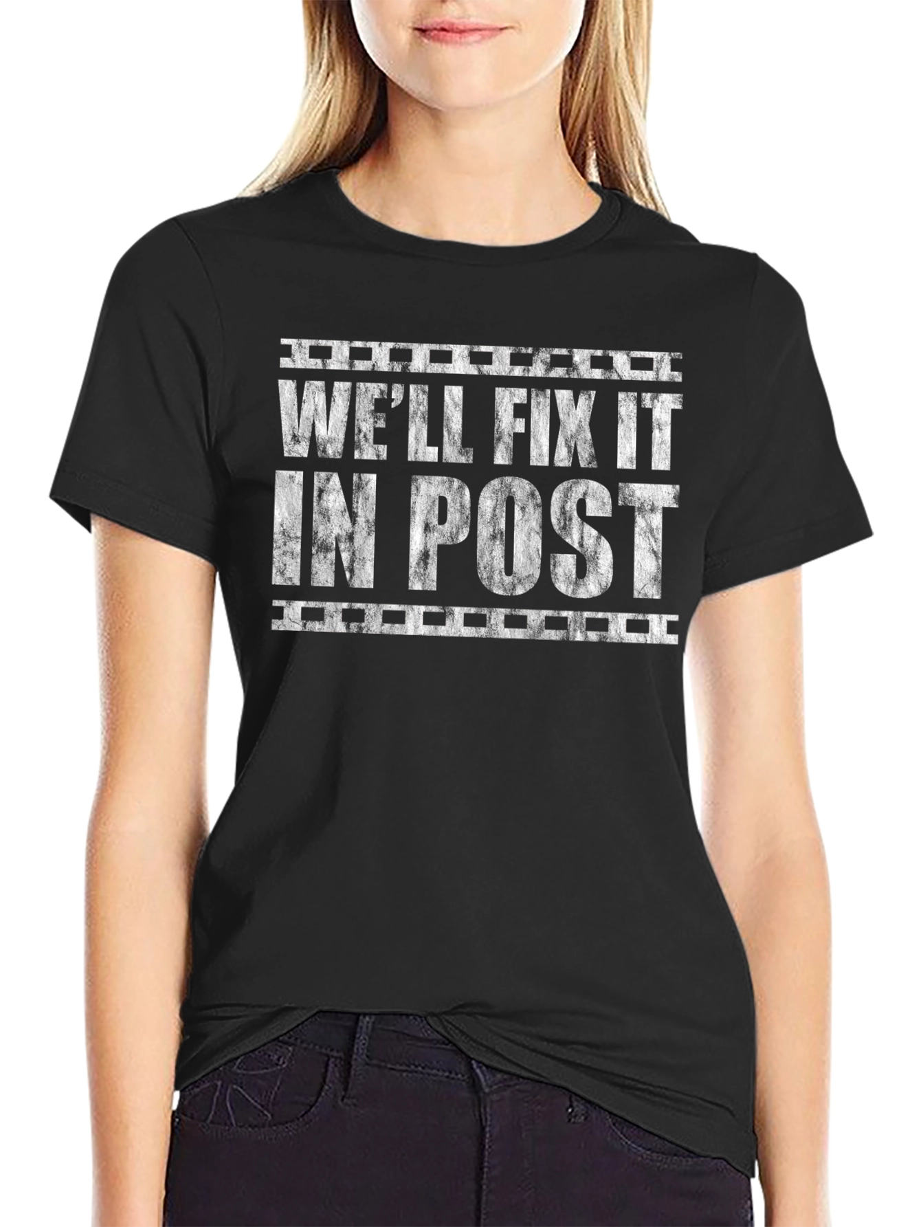 Well Fix It In Post Black T-Shirt