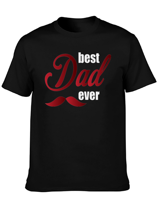 Best Dad Ever Graphic T-Shirt - Fathers Day Gift