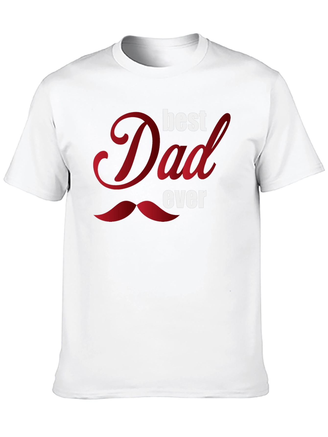 Best Dad Ever Graphic T-Shirt - Fathers Day Gift