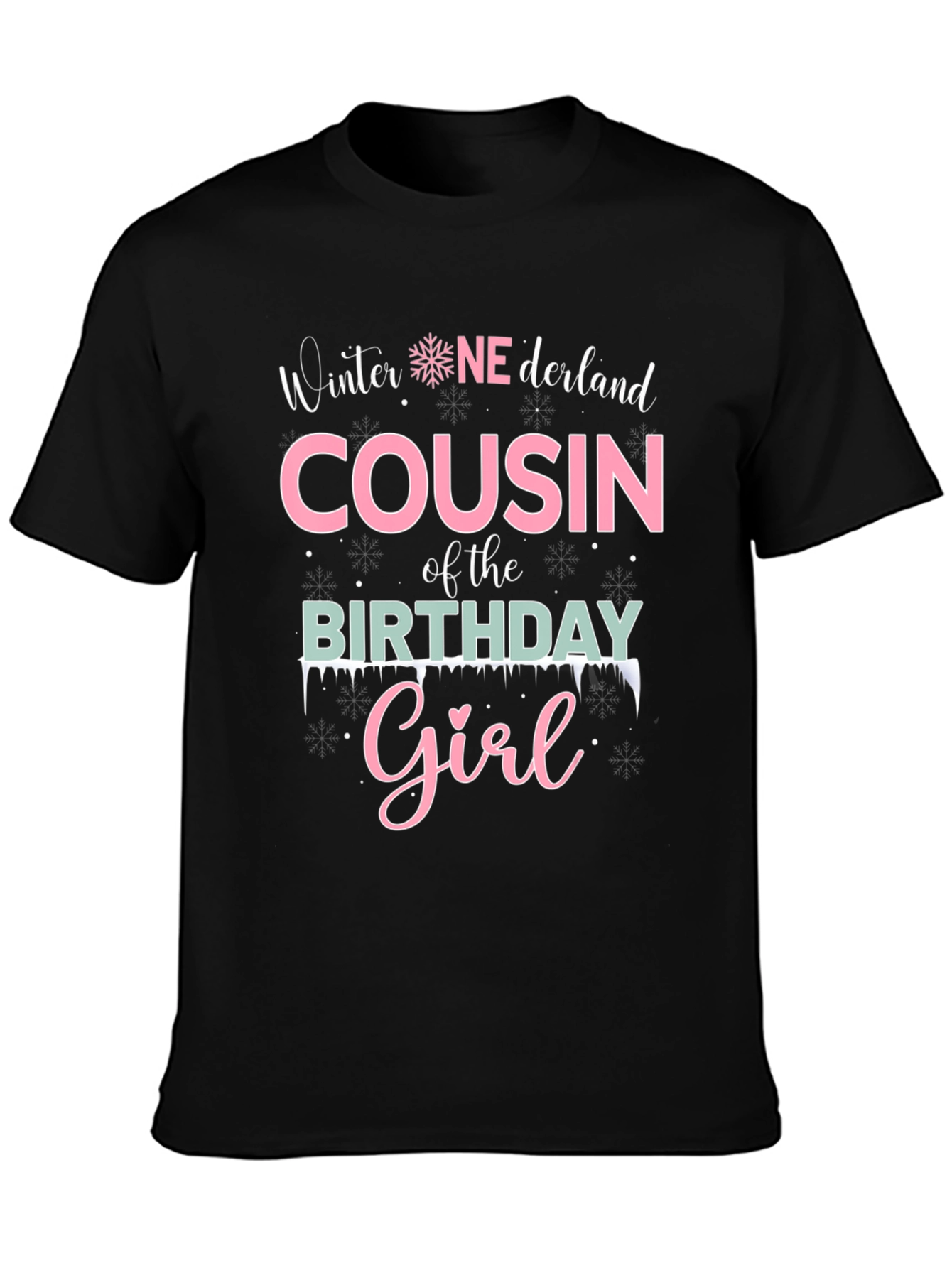 Winter Cousin of the Birthday Girl T-Shirt