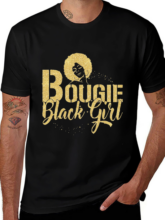 Bougie Black Girl Graphic Tee - Stylish Cotton T-Shirt