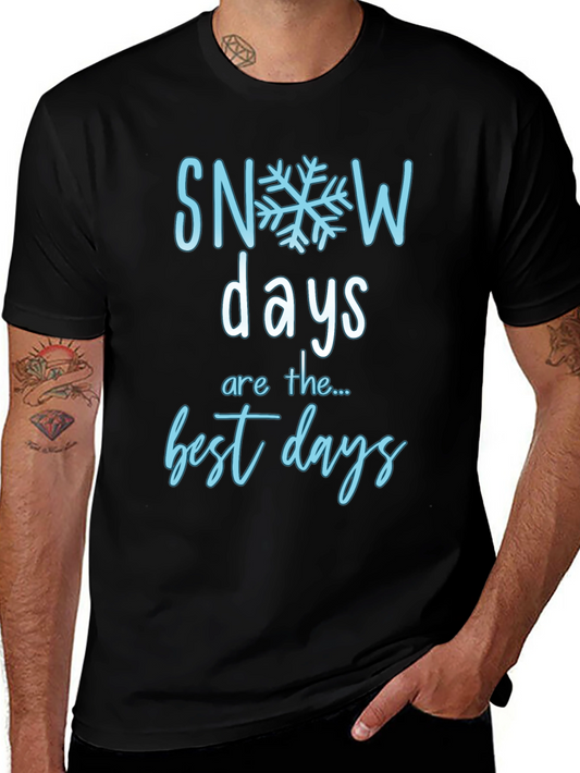 Snow Days T-Shirt - Cozy Winter Apparel
