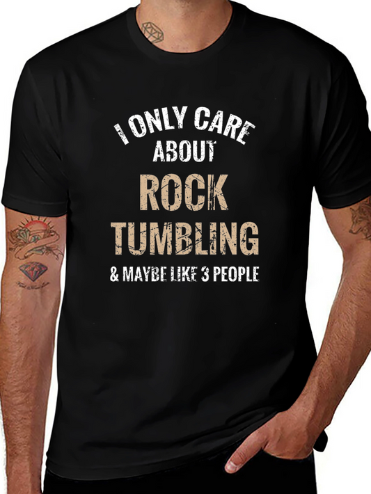 Rock Tumbling T-Shirt - Funny Hobby Tee