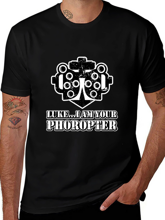 Luke I Am Your Phoropter T-Shirt - Eye Doctor Optometrist Humor Tee