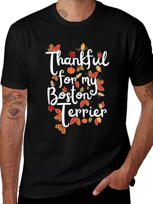 Thankful For My Boston Terrier T-Shirt