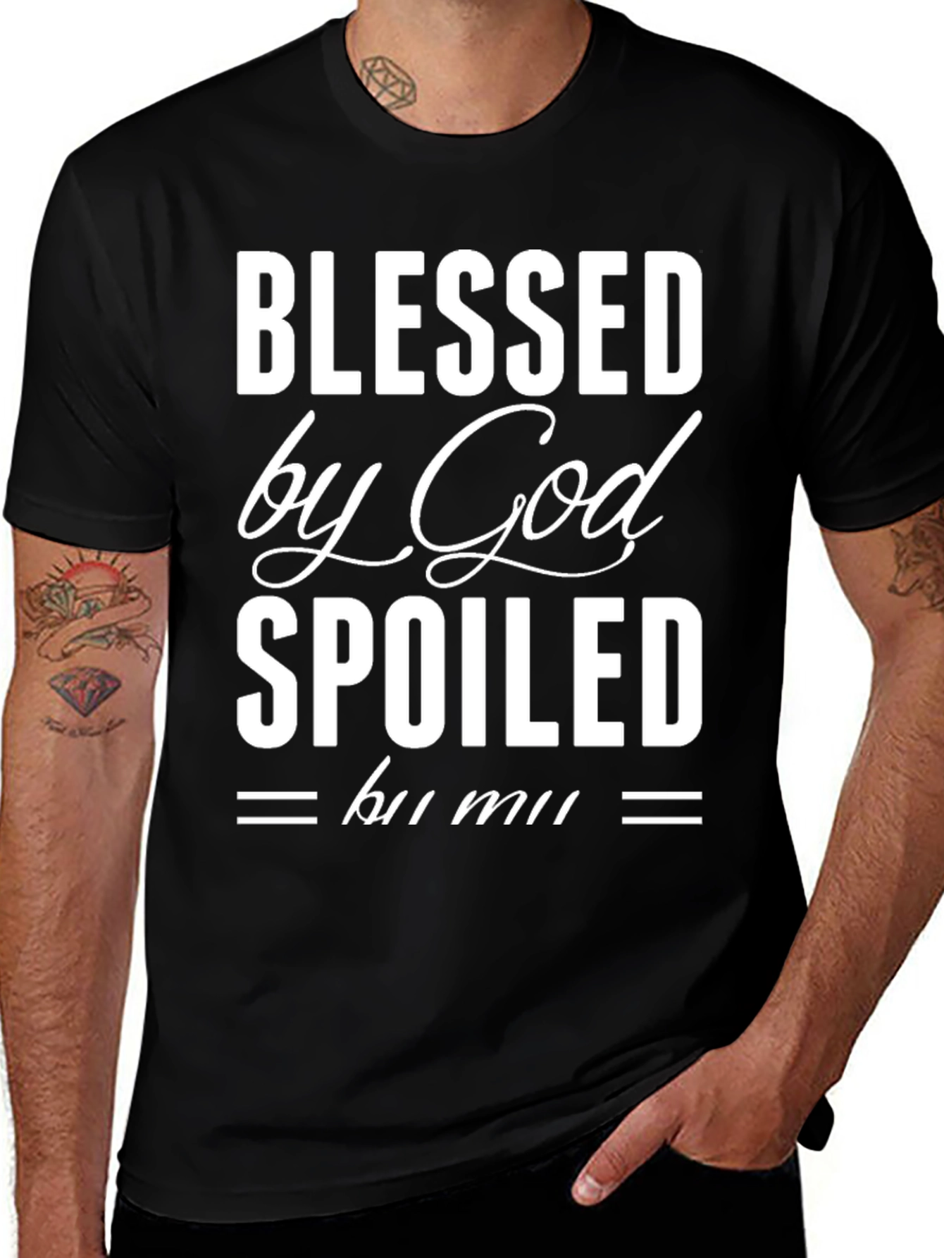 Blessed By God Spoiled T-Shirt
