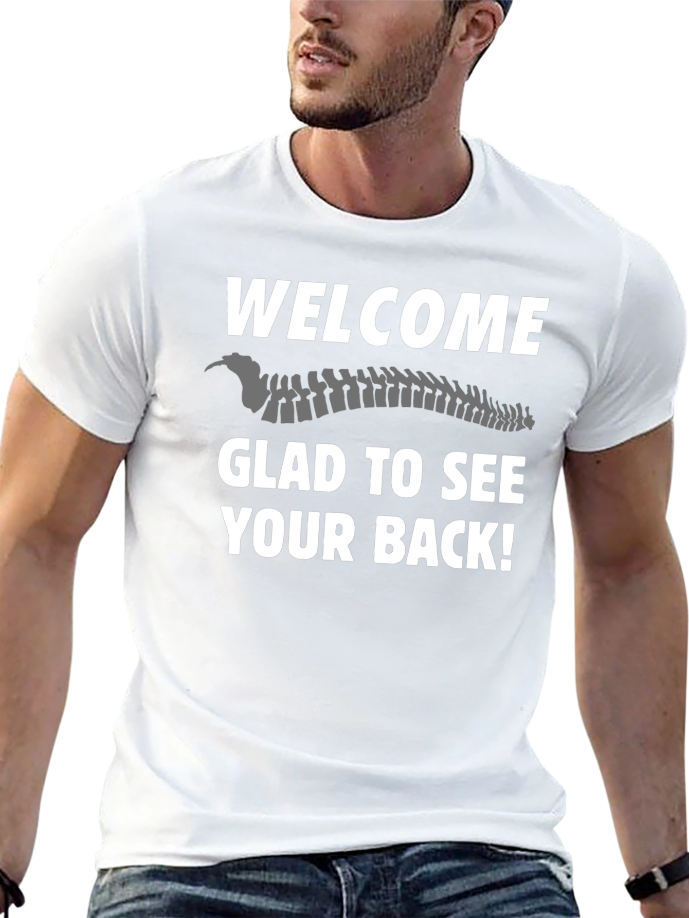 Welcome Glad To See Your Back T-Shirt