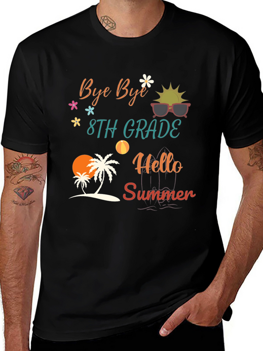 Bye Bye 8th Grade Hello Summer T-Shirt