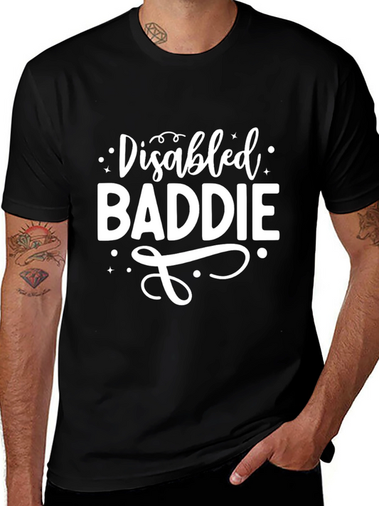 Disabled Baddie Graphic Tee - Unisex Cotton T-Shirt