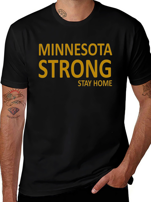 Minnesota Strong Stay Home Black Tee