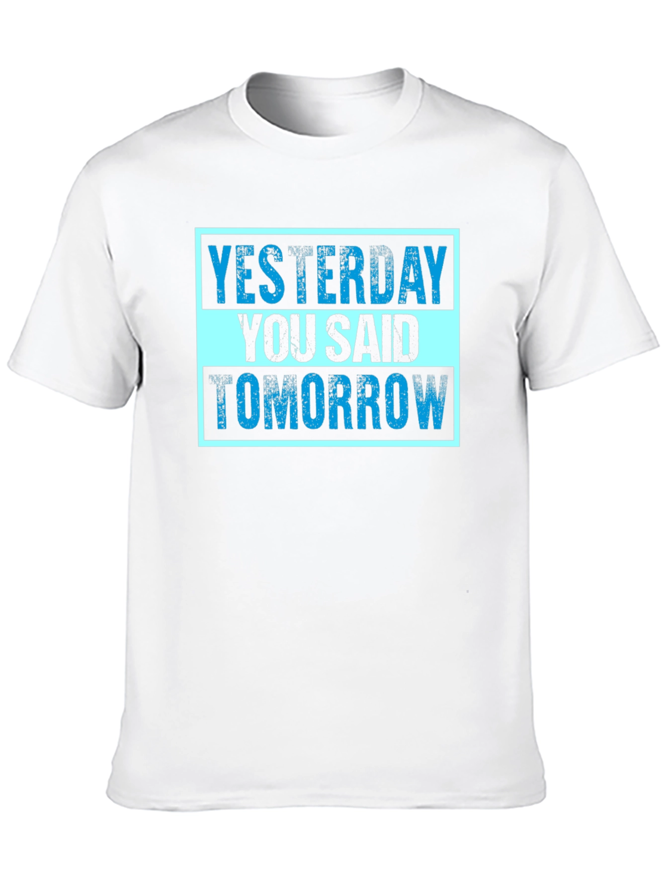 Yesterday You Said Tomorrow Graphic Tee